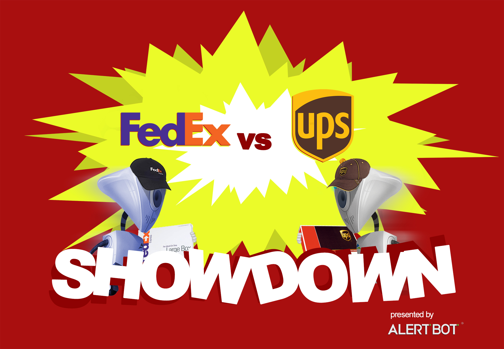 A graphic with a yellow starburst in the center and two robots charging towards each other. Both are carrying rectangular shipping boxes. Text reads "AlertBot Showdown: FedEx vs UPS" with the word SHOWDOWN very large at the bottom.