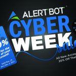 Graphic that features a cellphone screen and big words saying "AlertBot Cyber Week Sale." Get 20% off for the life of your account! Signup now at AlertBot.com. Promo code 2021CW20 All New Accounts Get 20% off their plan!